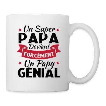 Un super papa devient forcément un papy génial - Mug blanc - blanc - Droite