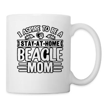 I aspire to be a stay at home Beagle Mom - Mug - white - Right