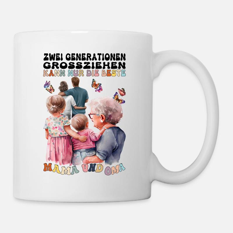 Mutter Mama Oma T-Shirt Geschenk Geburtstagsshirt - Tasse - Weiß