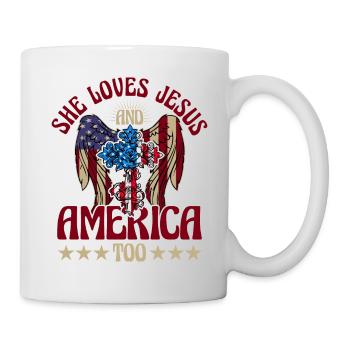 She loves jesus and America too - Tasse - Weiß - Rechts