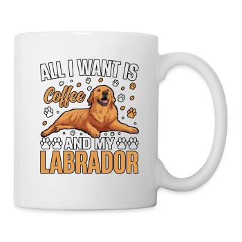TOUT CE QUE JE VEUX, C’EST DU CAFÉ ET MON LABRADOR - Mug blanc - blanc - Droite