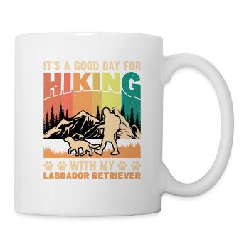 It's a good day for hiking with my Labrador - Mug - white - Right