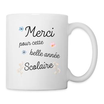 Cadeau maîtresse merci pour cette année scolaire - Mug blanc - blanc - Droite