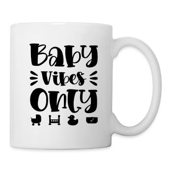 baby vibes only - Tasse - Weiß - Rechts