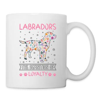 Labradors the definition of Loyalty - Mug - white - Right