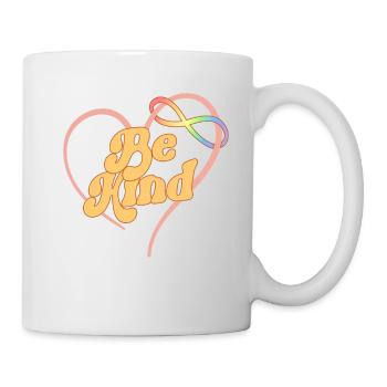 Autismus Shirt Be Kind Mom Neurodiversität Unendlichkeit - Tasse - Weiß - Rechts