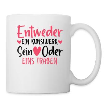Entweder ein Kunstwerk Sein Nageldesignerin - Tasse - Weiß - Rechts