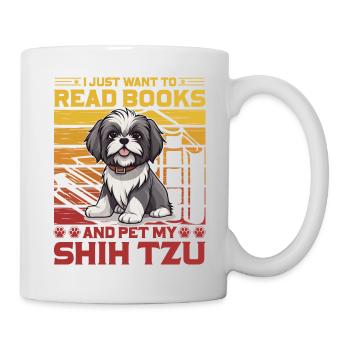 Je veux juste lire des livres et caresser mon Shih Tzu - Mug blanc - blanc - Droite