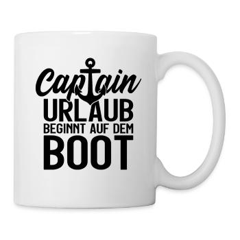 KAPITÄN URLAUB BEGINNT AUF DEM BOOT CAPTAIN - Tasse - Weiß - Rechts