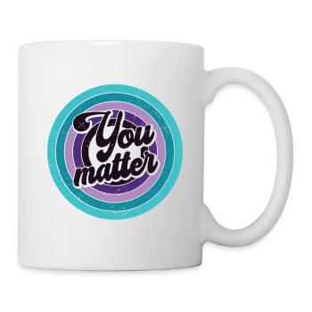 Vous êtes important - Vous comptez - Mug blanc - blanc - Droite