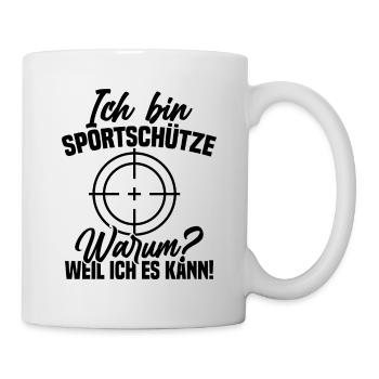 Ich bin Sportschütze Warum Weil ich es kann - Tasse - Weiß - Rechts
