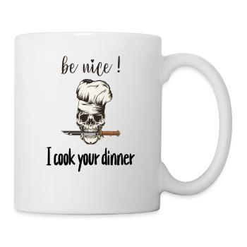 Sei nett, ich koche dein Abendessen Kochmeister - Tasse - Weiß - Rechts