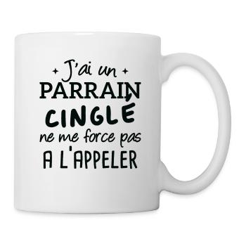 J'ai un parrain cinglé humour cadeau - Mug blanc - blanc - Droite