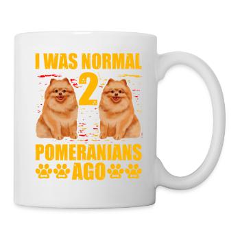 I was normal 2 Pomeranians ago - Mug - white - Right