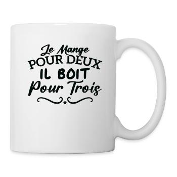 Je mange pour deux il boit pour trois - Mug blanc - blanc - Droite