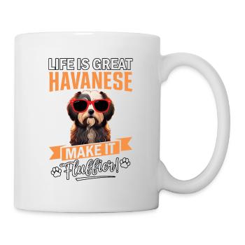 Life is great Havanese make it fluffier - Mug - white - Right