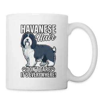 Havanese Hair don't care it's everywhere - Mug - white - Right