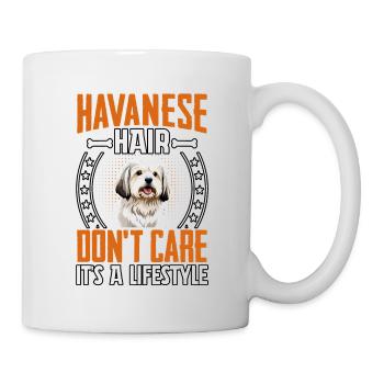Havanese Hair don't care it's a lifestyle - Mug - white - Right