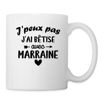 J peux pas j ai bêtise avec marraine - Mug blanc - blanc - Droite