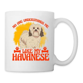 No one understands me like my Havanese - Mug - white - Right