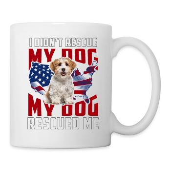 I didn't rescue my dog my dog rescued me Havanese - Tasse - Weiß - Rechts