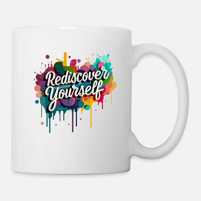 Rediscover Yourself Motivational Art - Mug - white
