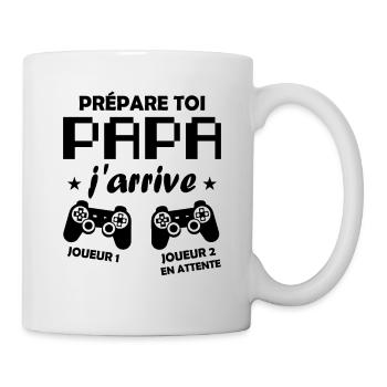 Prépare toi papa j'arrive annonce grossesse papa - Mug blanc - blanc - Droite