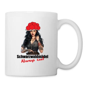 Schwarzwald Mädel Always Cool im Herzen des Walde - Tasse - Weiß - Rechts