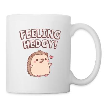 Cute Hedgehog Feeling Hedgy Funny - Mug - white - Right
