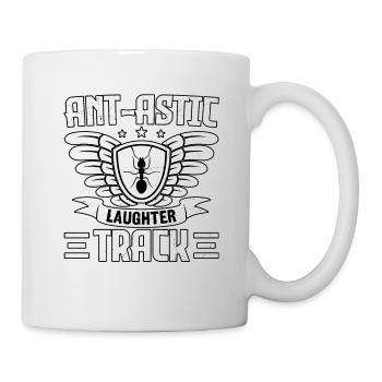 Ant-astic laughter track - Mug - white - Right