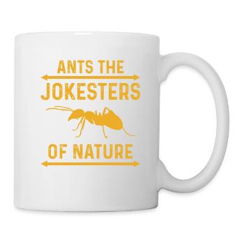 Ants the jokesters of nature - Mug - white - Right