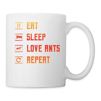 Eat Sleep Love Ants Repeat - Tasse - Weiß - Rechts