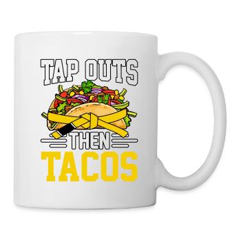 Tap Outs then Tacos BJJ - Tasse - Weiß - Rechts