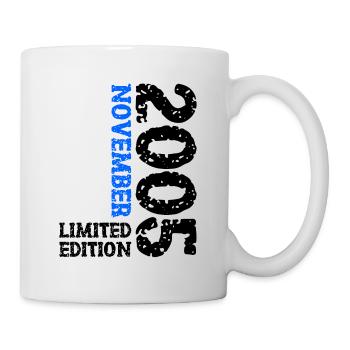 2005 November Limited Edition 18. Geburtstag Deko - Tasse - Weiß - Rechts
