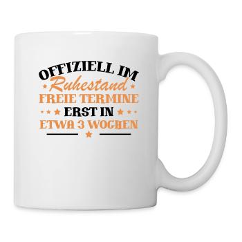 Offiziell im ruhestand - Tasse - Weiß - Rechts