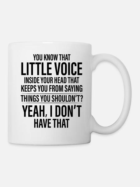 Funny Saying - Mug - white