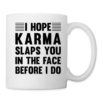 J’espère que Karma te gifle avant que je ne le fasse - Mug blanc - blanc - Droite