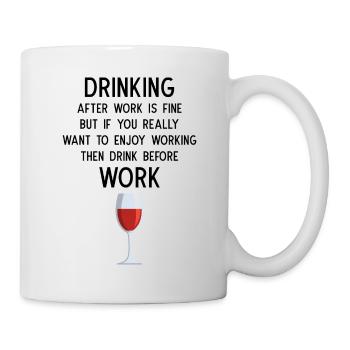 Boire après le travail, c’est bien - Mug blanc - blanc - Droite
