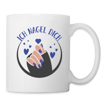Ich Nagel Dich Nail Art Nagelsalon Nageldesignerin - Tasse - Weiß - Rechts