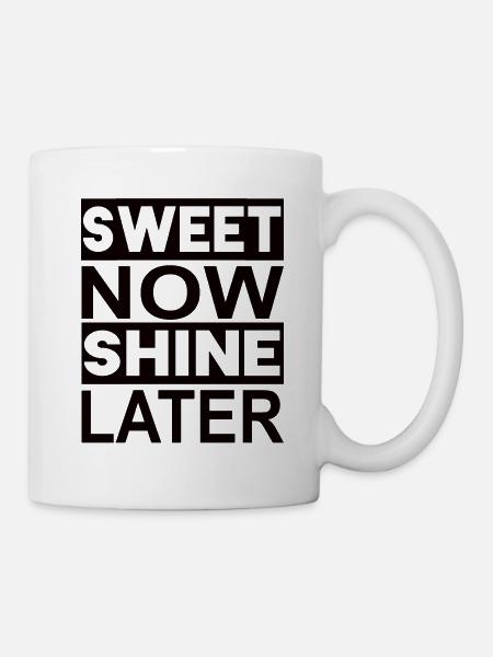 Fitness Bodybuilding GYM sweet now shine later - Tasse - Weiß