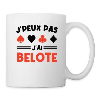 Je Peux Pas J ai Belote - Mug blanc - blanc - Droite