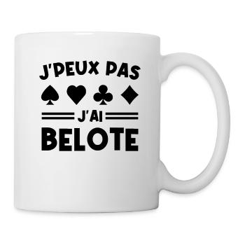 Je Peux Pas J ai Belote - Mug blanc - blanc - Droite