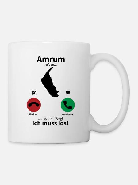 Amrum ruft an... - Tasse - Weiß