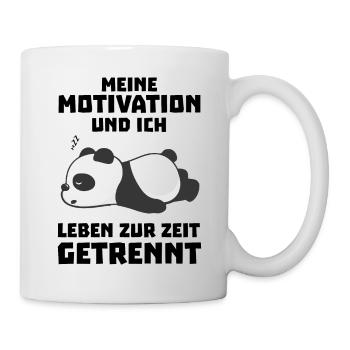 Meine Motivation und ich leben zur Zeit getrennt - Tasse - Weiß - Rechts
