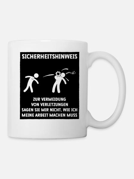 Arbeitskollegen Schichtarbeit witziger Spruch - Tasse - Weiß