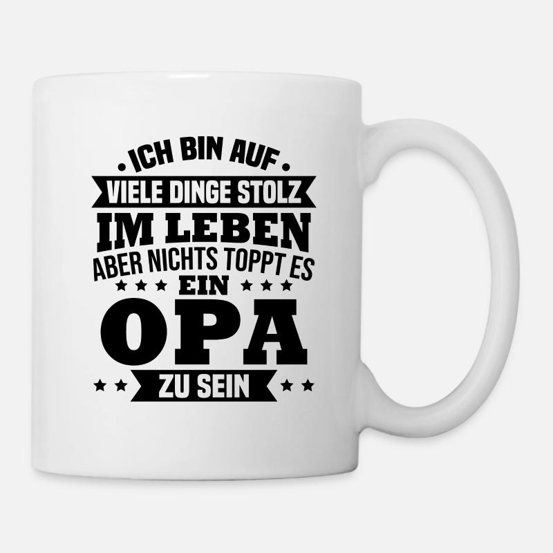 ich bin stolz wie ein Opa - Tasse - Weiß