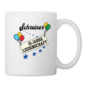 Schreiner 10 Jahre Jubiläum 10. jähriges Jubi - Tasse - Weiß - Rechts