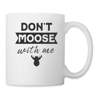 Don't Elch With Me Lustiger Elch-elch - Tasse - Weiß - Rechts
