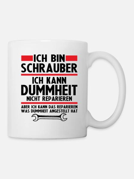 Ich bin schrauber - Tasse - Weiß