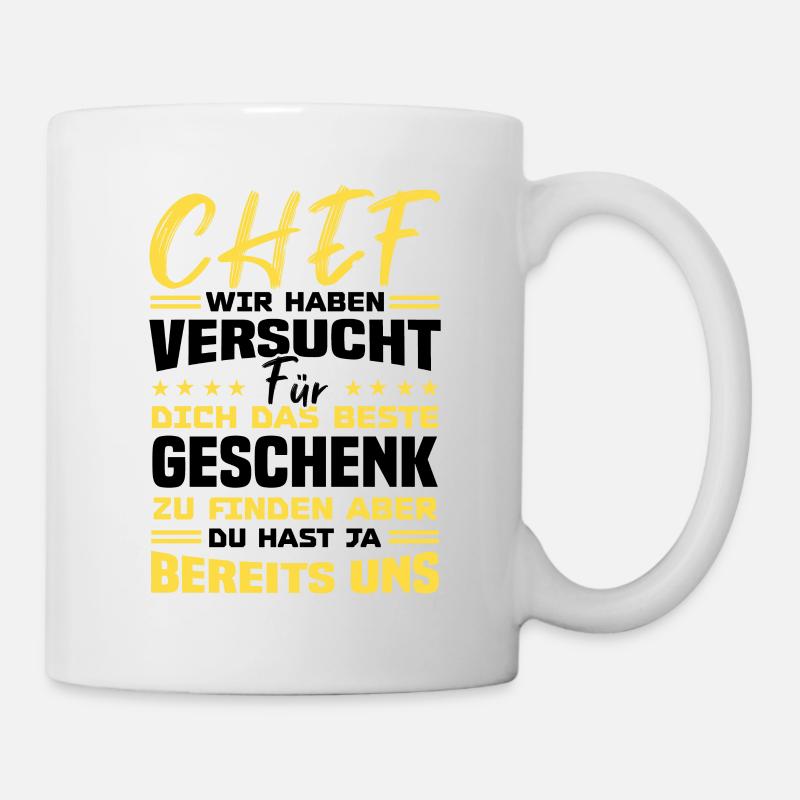 Chef wir haben Versucht das beste Geschenk - Tasse - Weiß